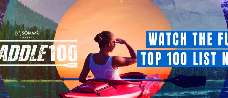 #Paddle100 – the final list of best canoe, kayak, and SUP locations