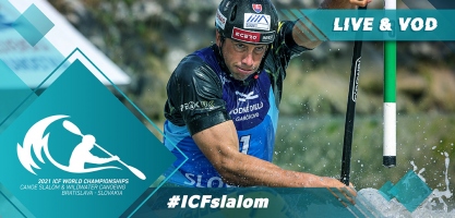 2021 ICF Canoe Kayak Slalom World Championships Bratislava Slovakia Live TV Coverage Video Streaming