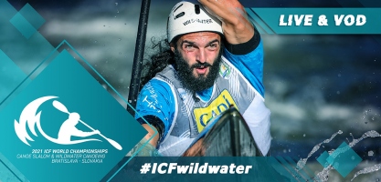 2021 ICF Wildwater Canoeing Kayak World Championships Bratislava Slovakia Live TV Coverage Video Streaming