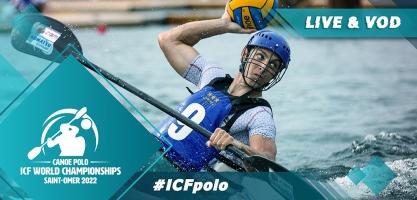 2022 ICF Canoe Kayak Polo World Championships Saint-Omer France Live TV Coverage Video Streaming