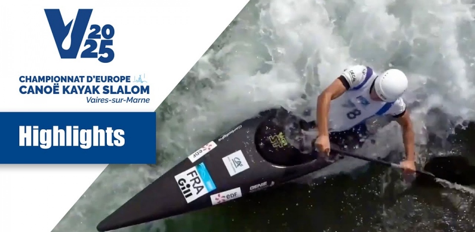 Highlights teaser / 2025 ECA Canoe Slalom European Championships Paris France